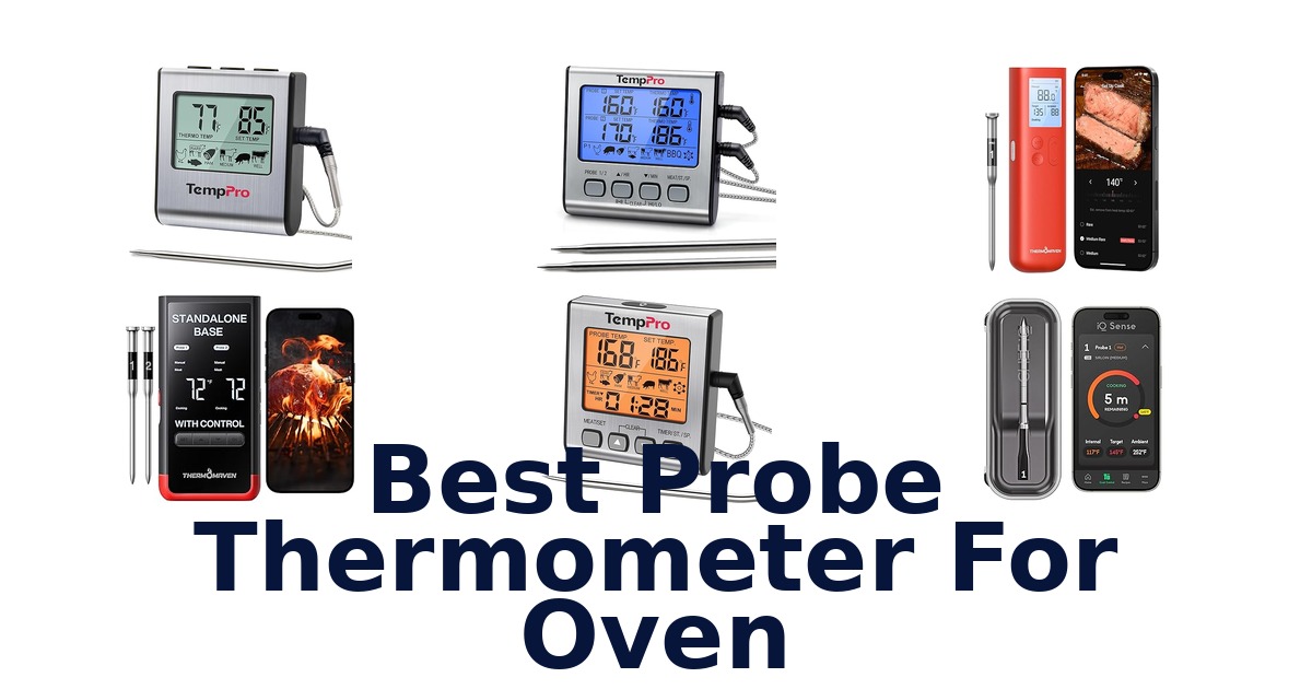 best probe thermometer for oven