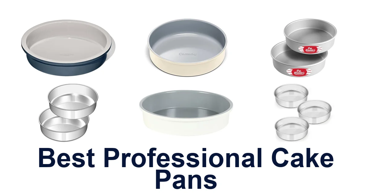 best professional cake pans