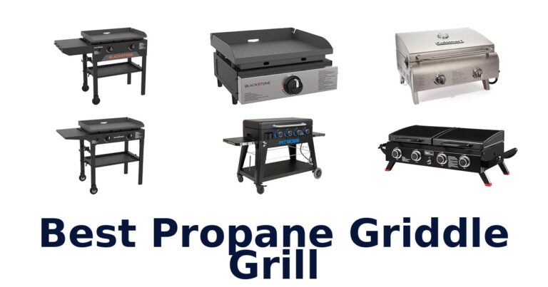 best propane griddle grill