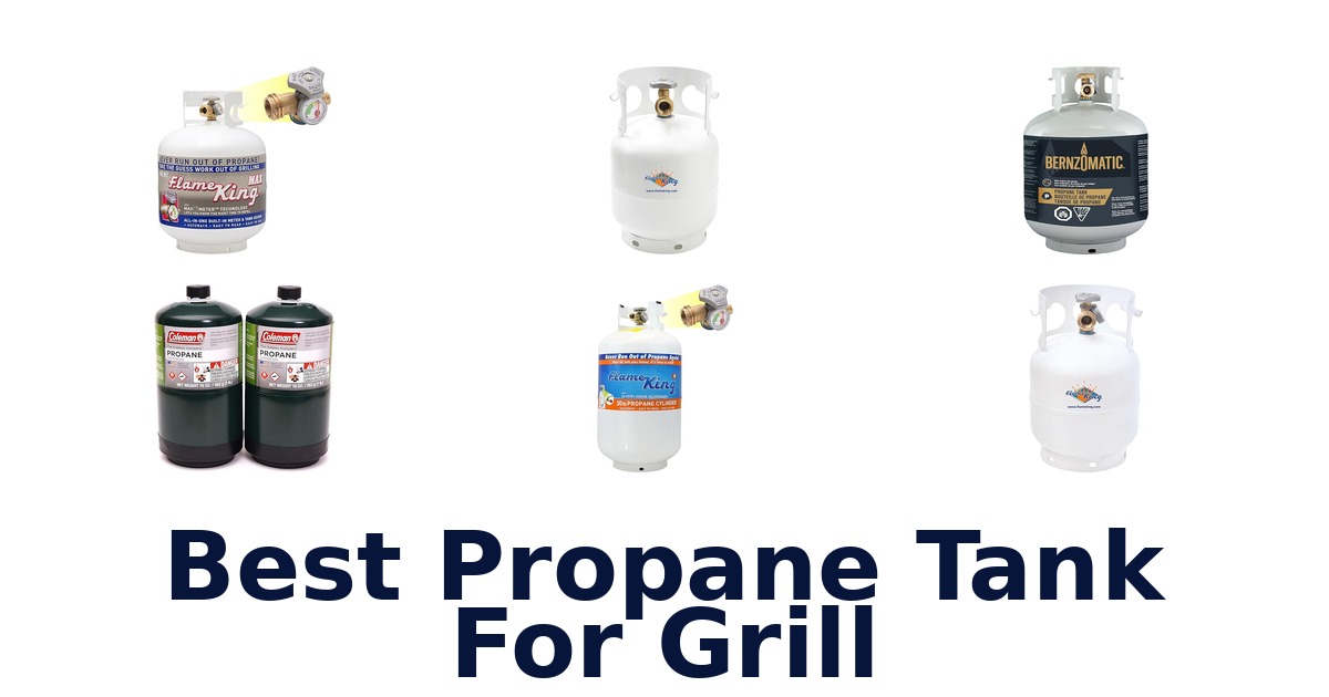 best propane tank for grill