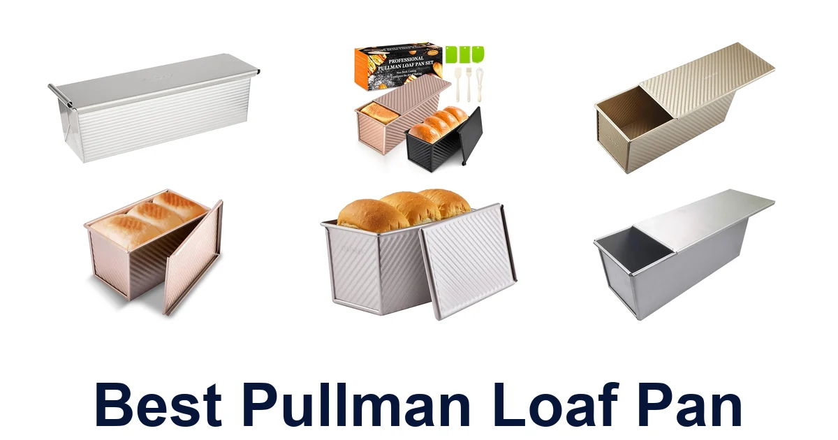 best pullman loaf pan