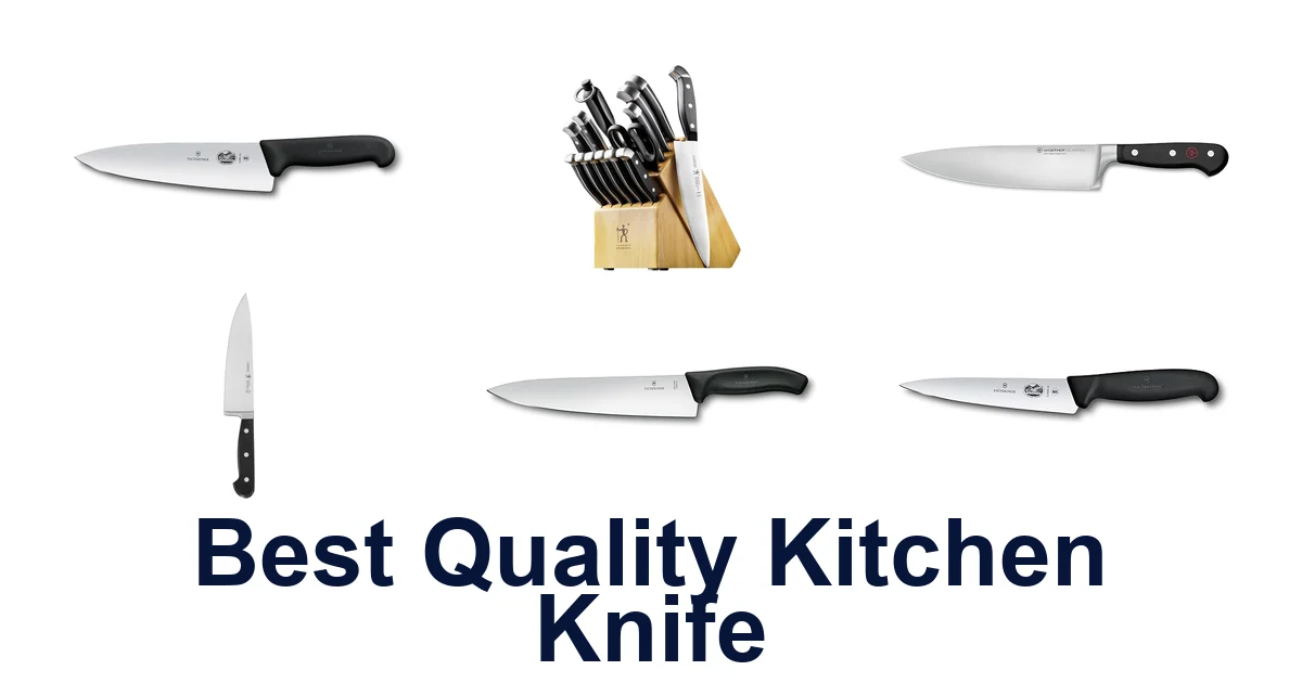 best quality kitchen knife