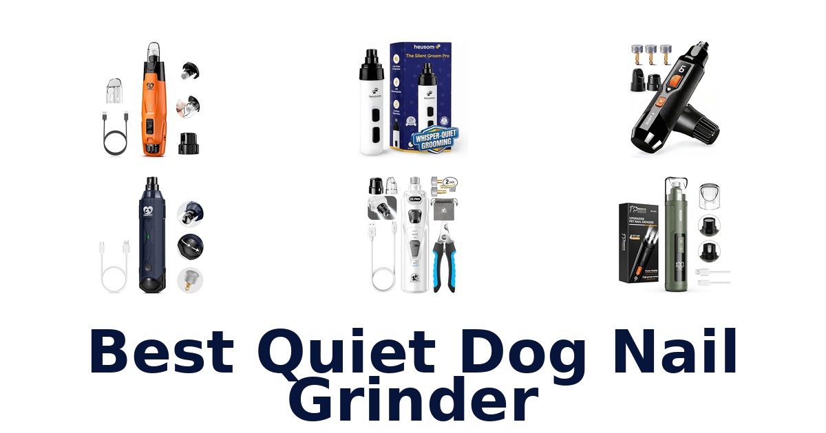 best quiet dog nail grinder