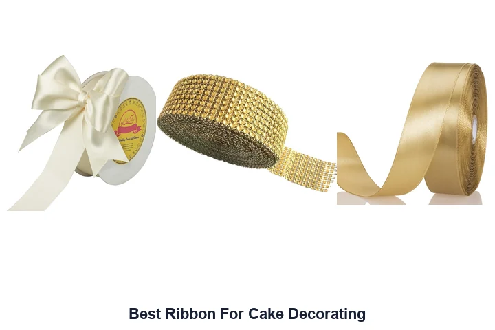 Best Ribbon For Cake Decorating