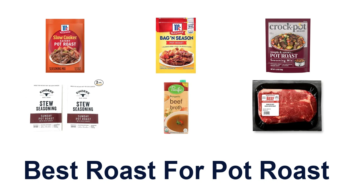 best roast for pot roast