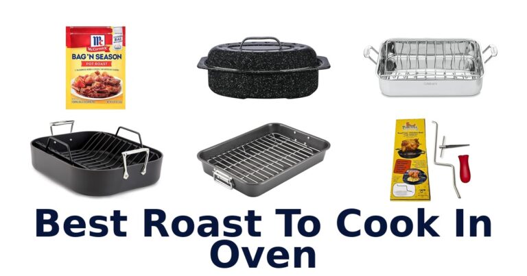 best roast to cook in oven