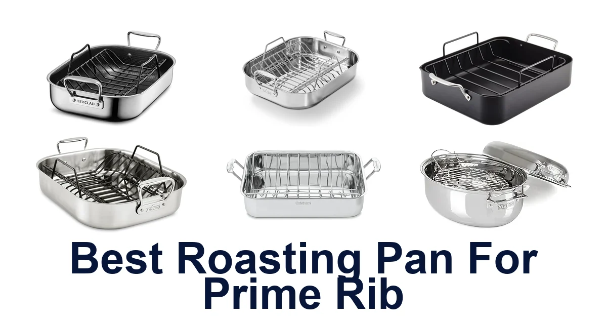 best roasting pan for prime rib