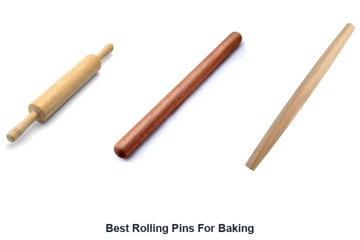 Best Rolling Pins For Baking