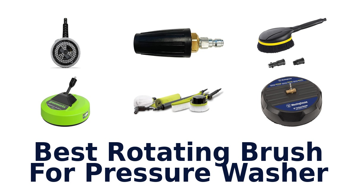 best rotating brush for pressure washer