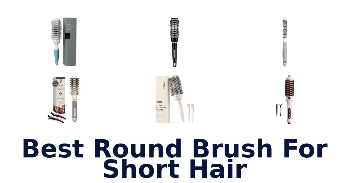 best round brush for short hair