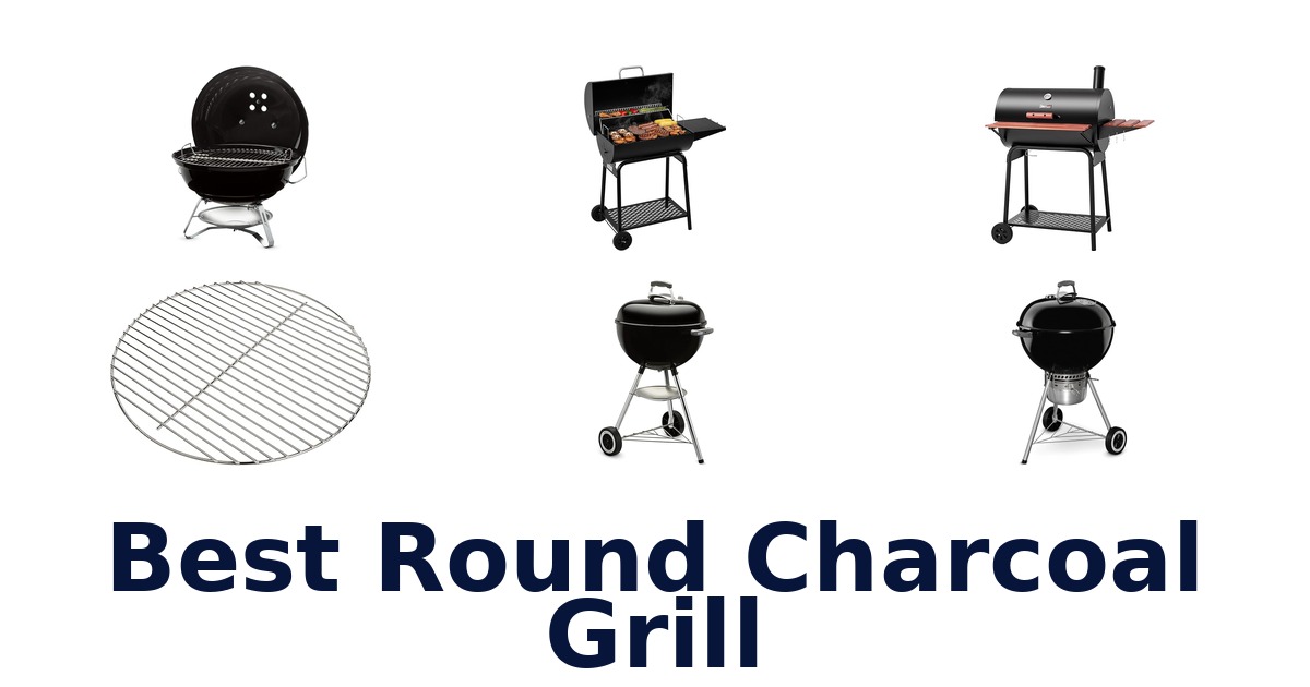best round charcoal grill