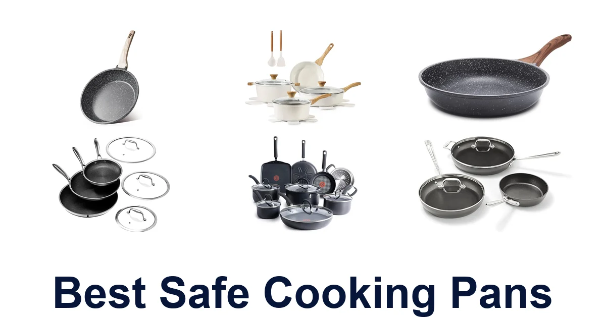 best safe cooking pans