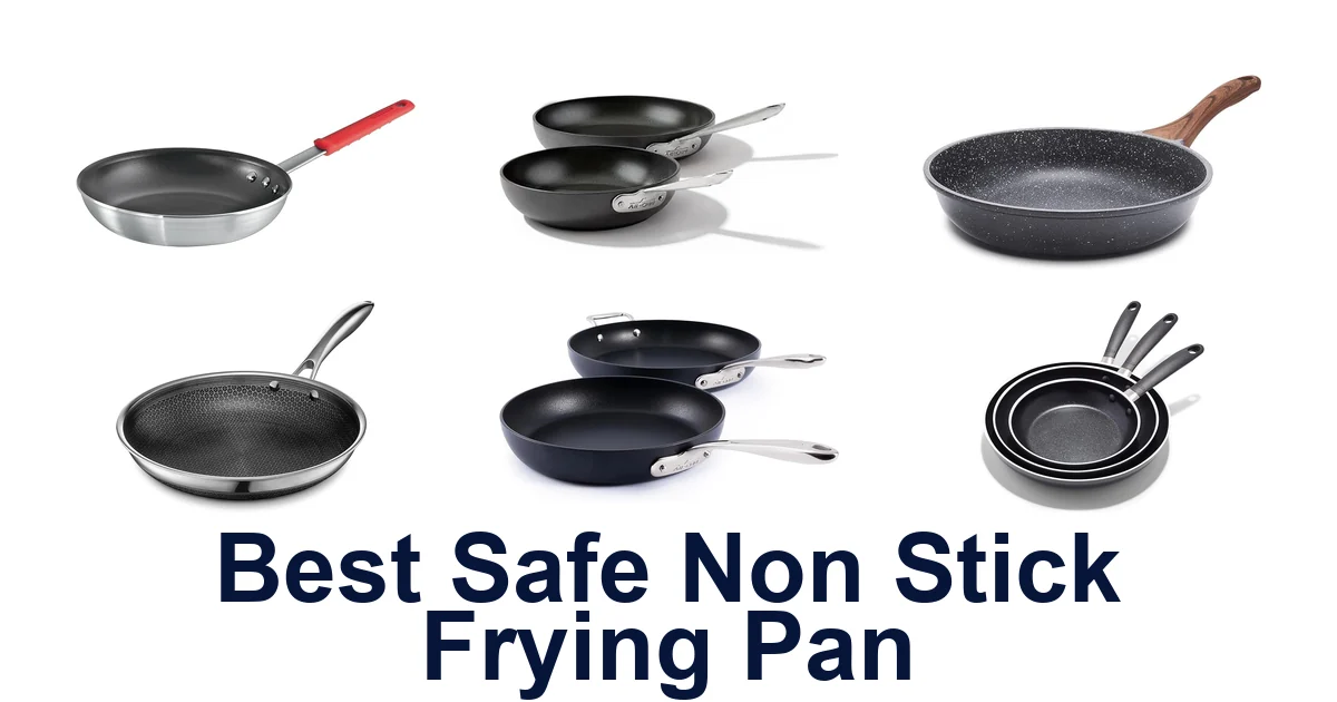 best safe non stick frying pan