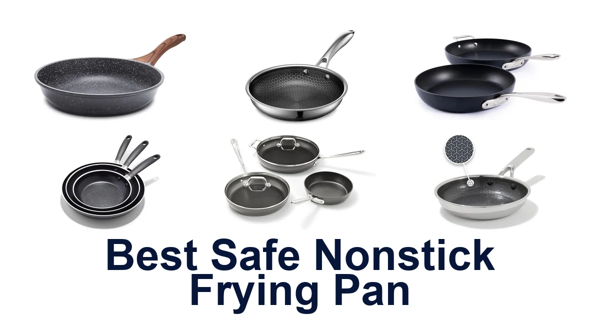 best safe nonstick frying pan