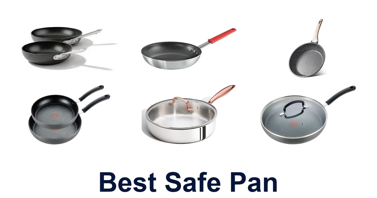best safe pan