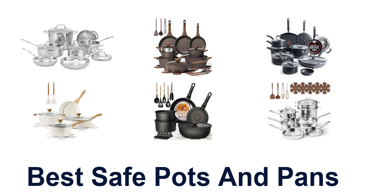 best safe pots and pans