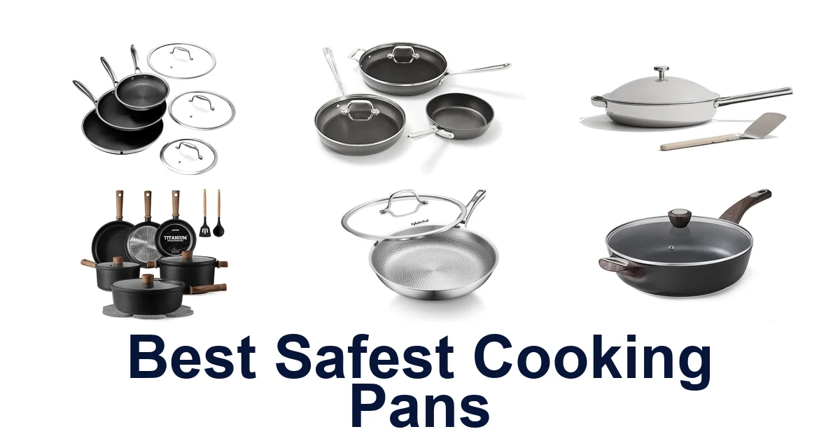 best safest cooking pans