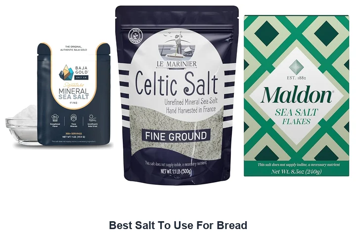 Best Salt To Use For Bread