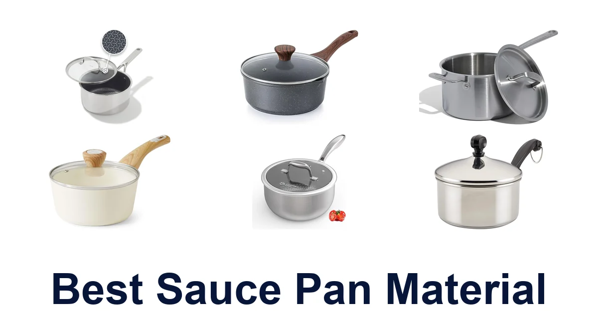 best sauce pan material