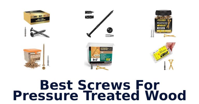 best screws for pressure treated wood