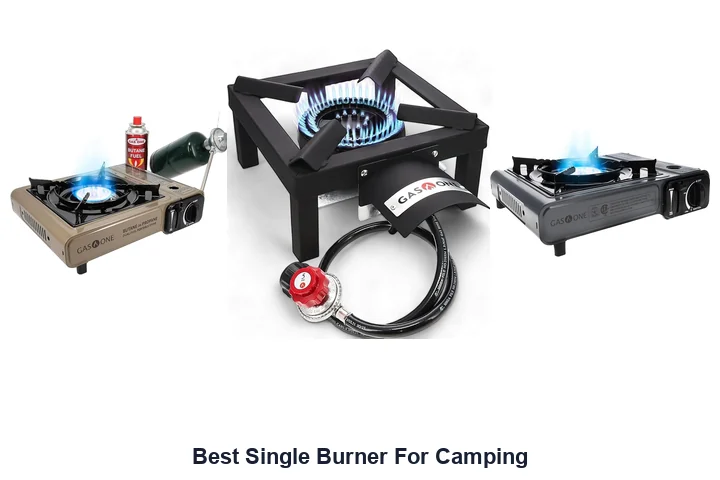 Best Single Burner For Camping