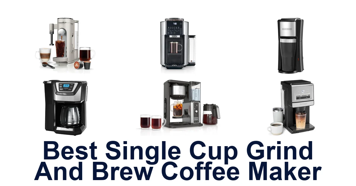 best single cup grind and brew coffee maker