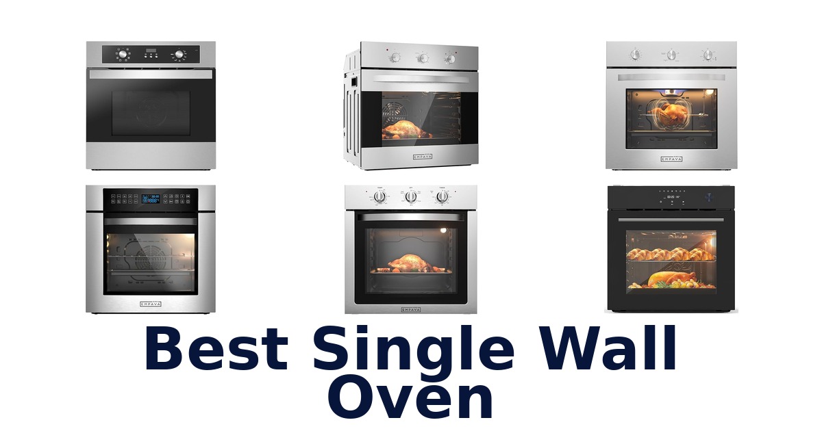 best single wall oven