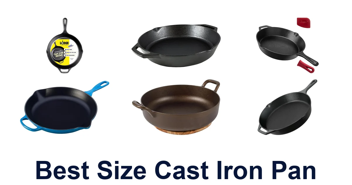 best size cast iron pan