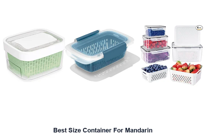Best Size Container For Mandarin
