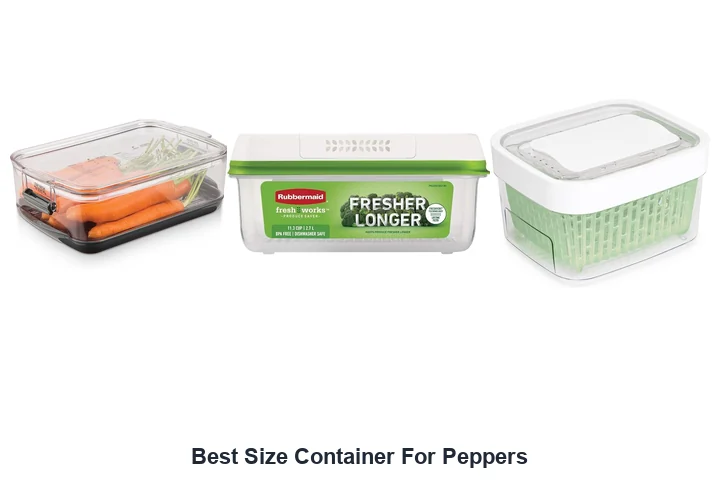 Best Size Container For Peppers