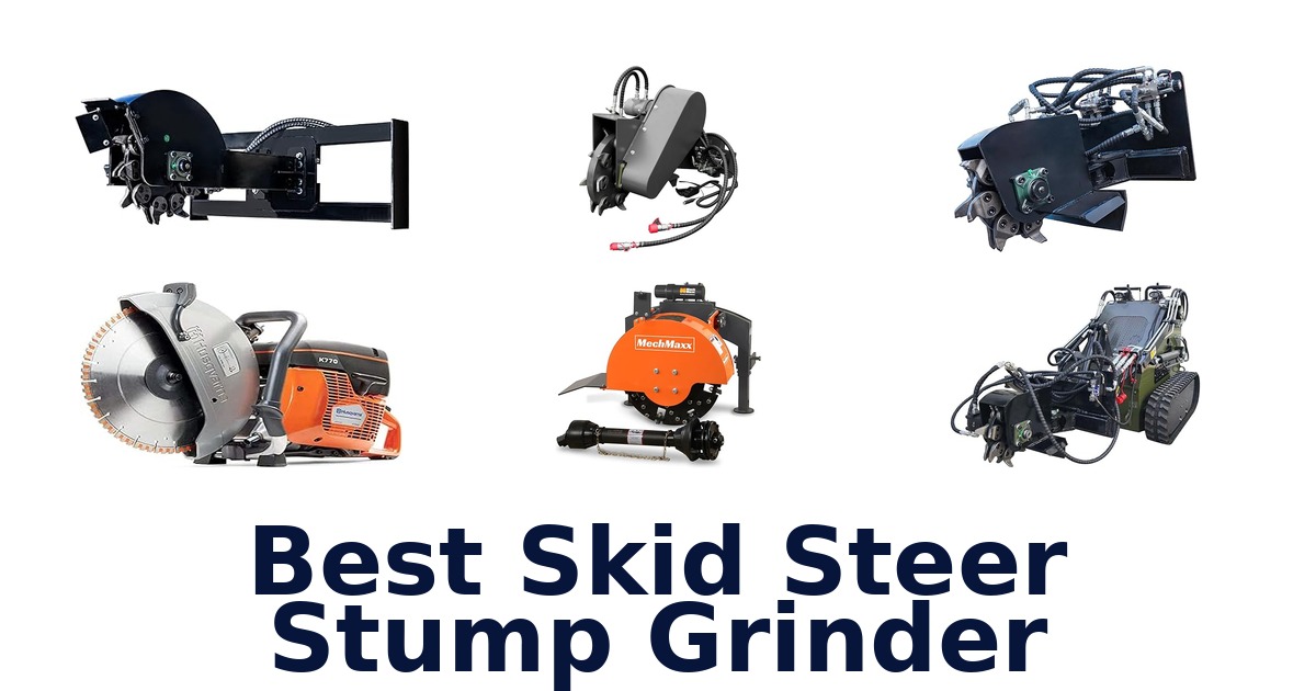best skid steer stump grinder