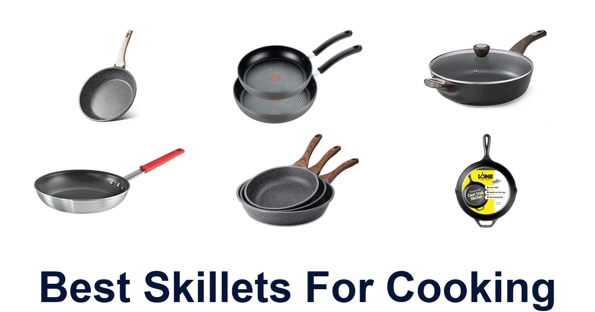 best skillets for cooking