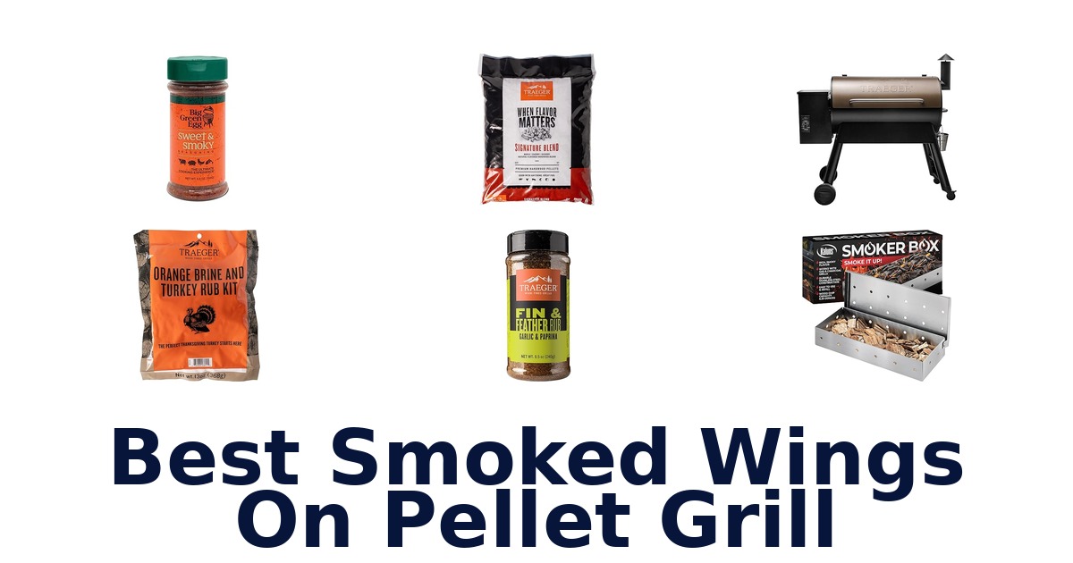best smoked wings on pellet grill