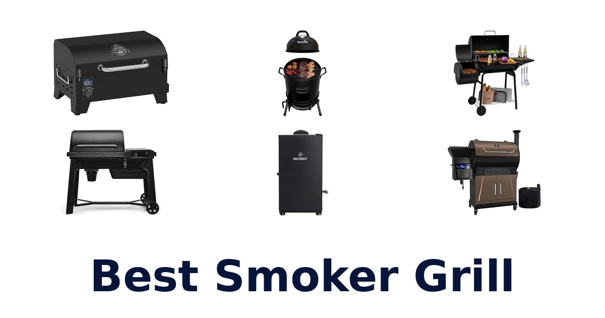best smoker grill