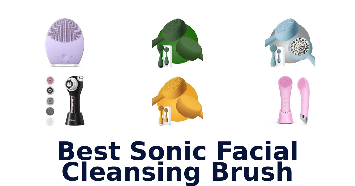 best sonic facial cleansing brush