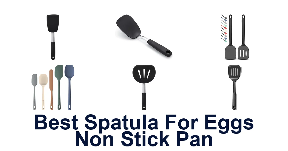 best spatula for eggs non stick pan