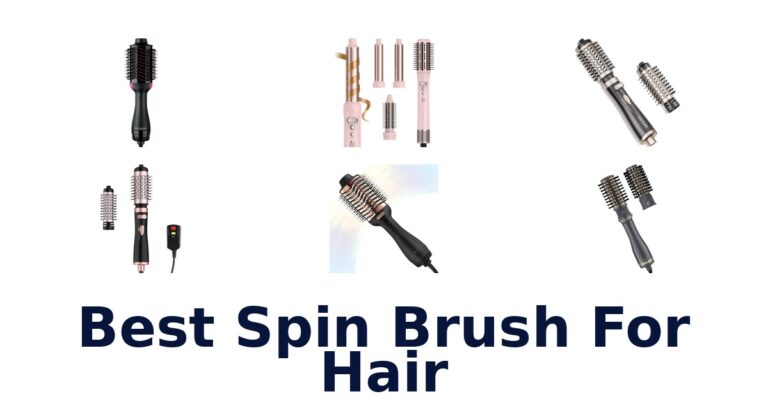 best spin brush for hair