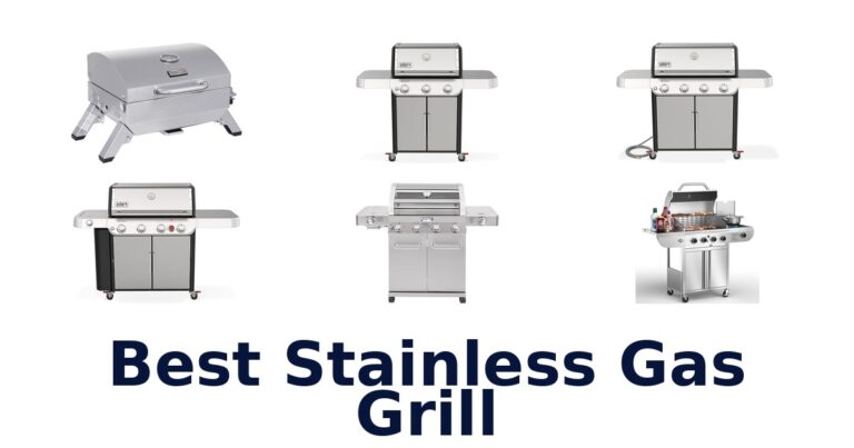 best stainless gas grill