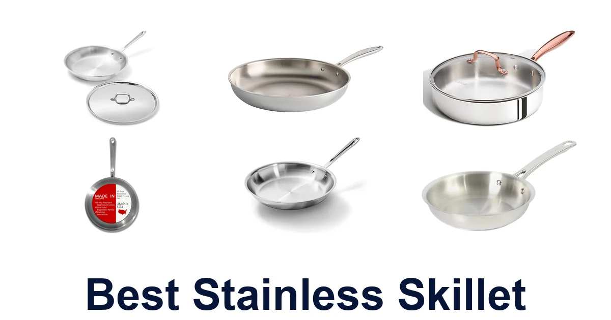 best stainless skillet