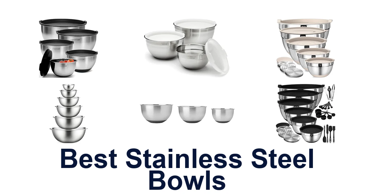 best stainless steel bowls
