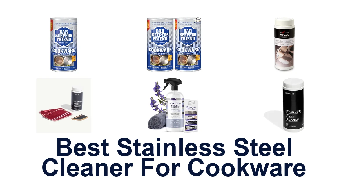 best stainless steel cleaner for cookware