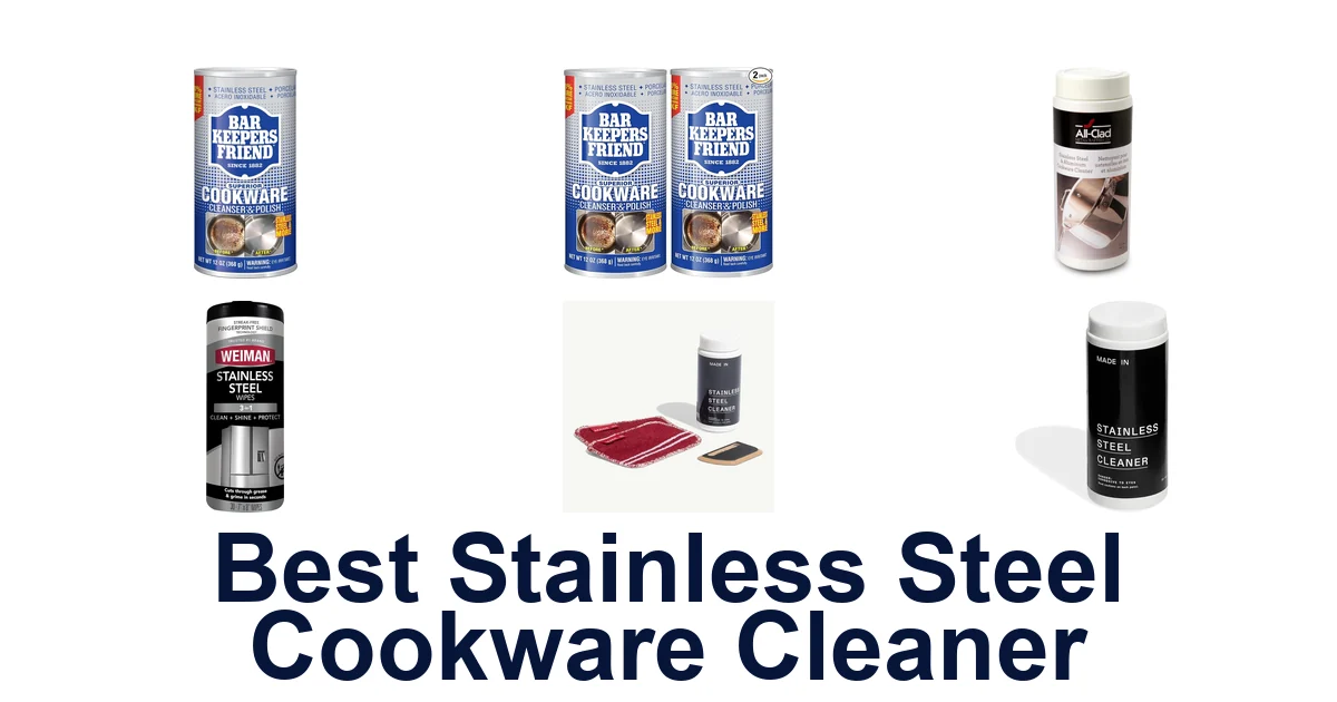 best stainless steel cookware cleaner