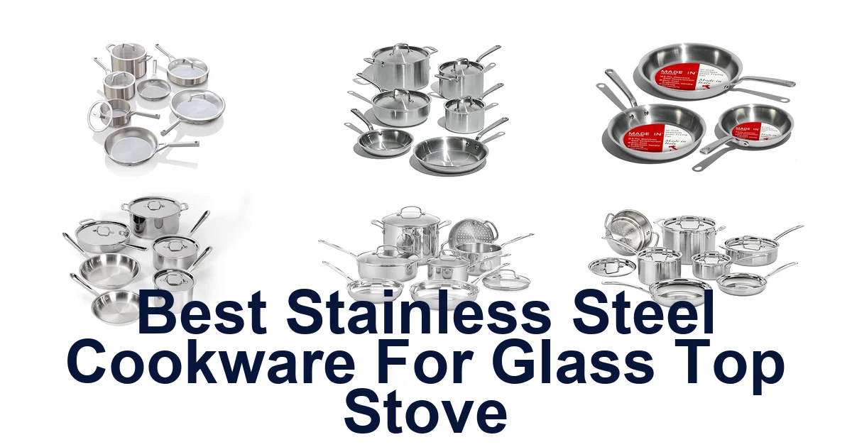 best stainless steel cookware for glass top stove