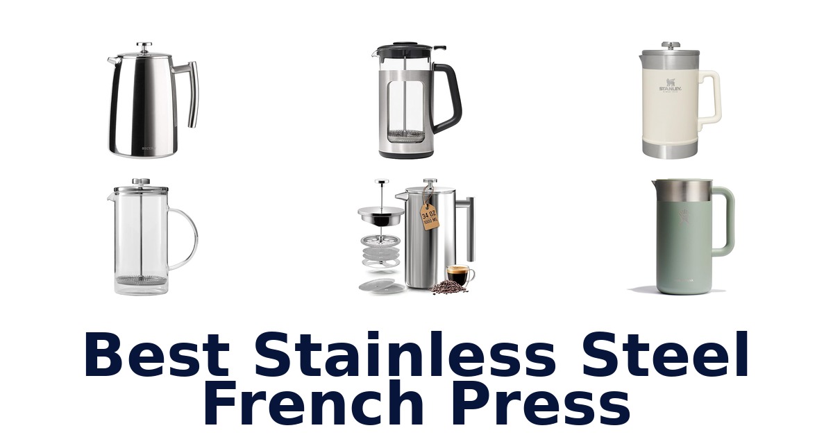 best stainless steel french press