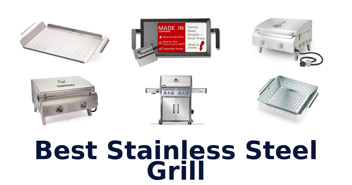 best stainless steel grill