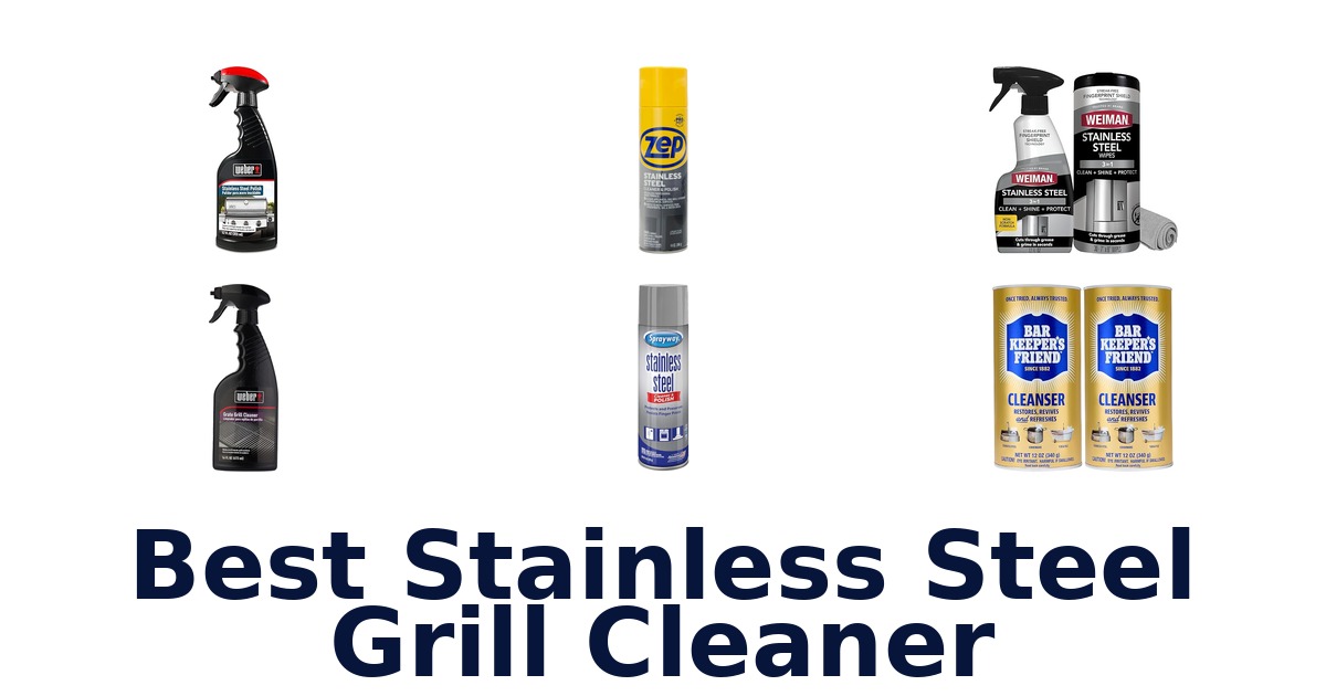 best stainless steel grill cleaner