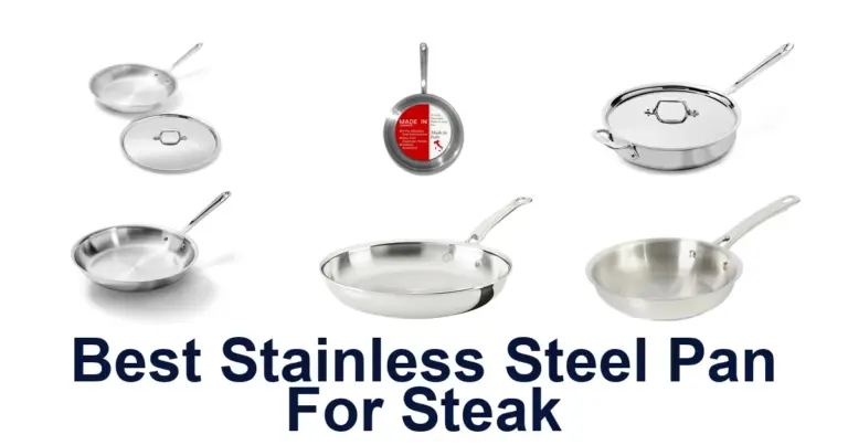 best stainless steel pan for steak