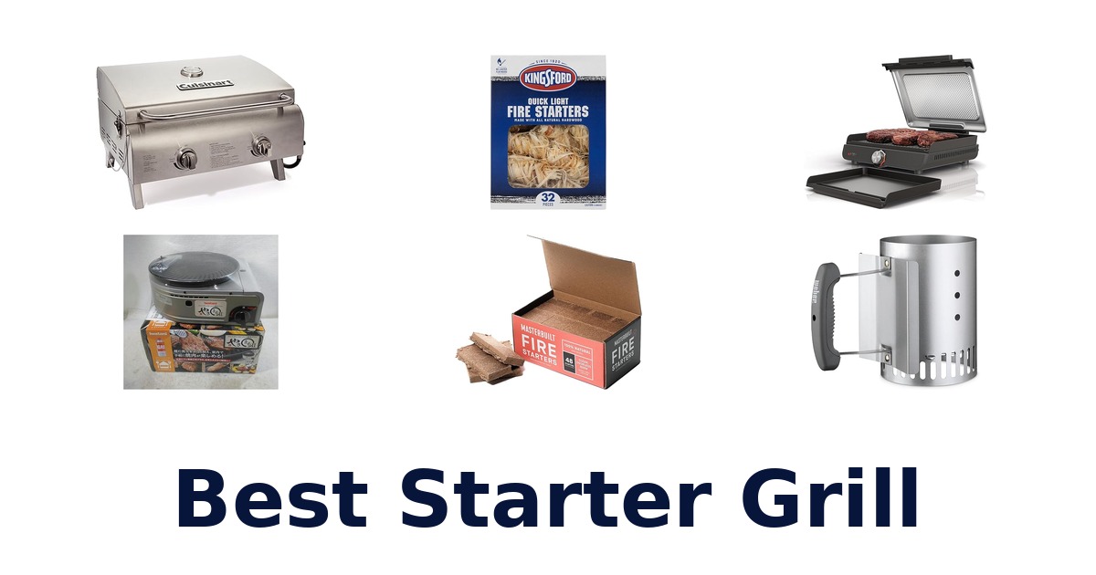 best starter grill