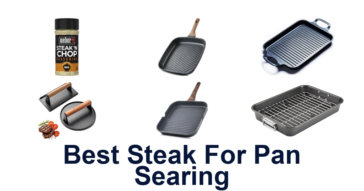 best steak for pan searing