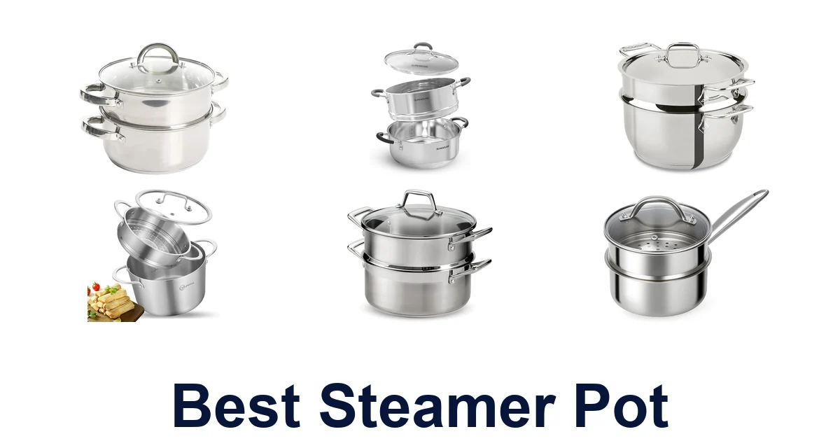 best steamer pot